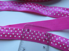 Load image into Gallery viewer, 5m Bright Pink with white spots 15mm wide fold over elastic FOE foldover