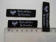 Load image into Gallery viewer, 10 Black with White Font Made with Love by Grandma 60mm x 15mm woven sewing labels