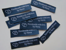 Load image into Gallery viewer, 10 Navy Blue with White Font Handmade with Love by Nana White woven labels 60 x 15mm
