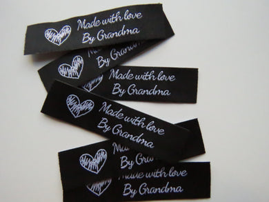 25 Black with White Font Made with Love by Grandma 60mm x 15mm woven sewing labels