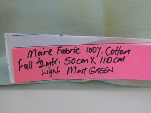 Light mint green  Moire look 100% cotton. 50cm long  x 110cm wide