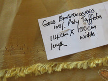 Load image into Gallery viewer, 1.14m gold embroidered 100% polyester taffeta 150cm wide