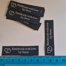 Load image into Gallery viewer, 10 Black with White Font Made with Love by Nana 60mm x 15mm woven sewing labels