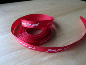 5 yards Just for You Red Satin Ribbon 10mm