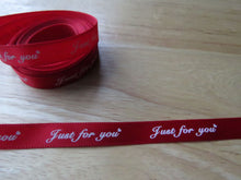 Load image into Gallery viewer, 5 yards Just for You Red Satin Ribbon 10mm