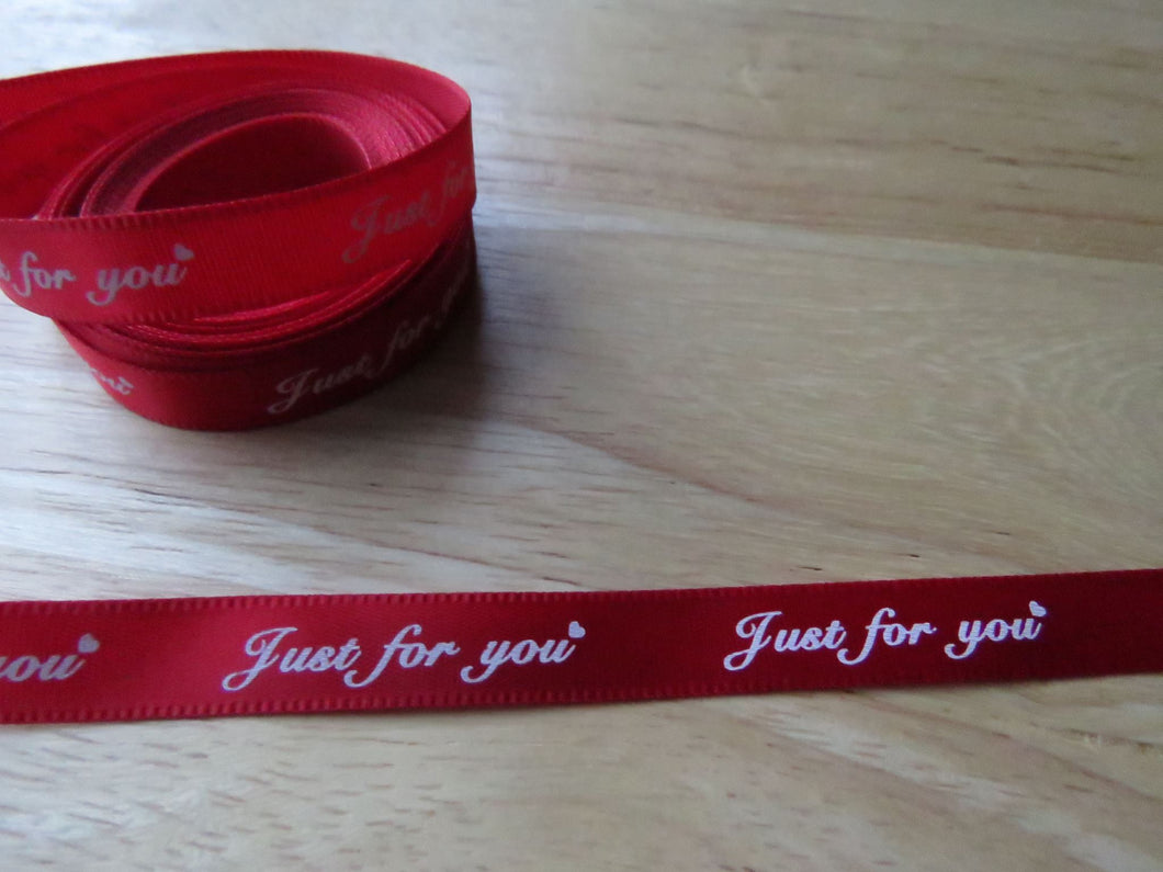 5 yards Just for You Red Satin Ribbon 10mm