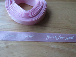 5 yards Just for You Pink Satin Ribbon 10mm