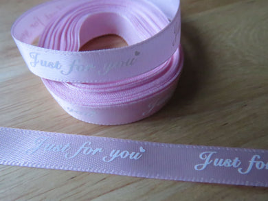 5 yards Just for You Pink Satin Ribbon 10mm