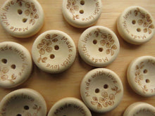 Load image into Gallery viewer, 10 Made with Love and Flowers wood look buttons 20mm