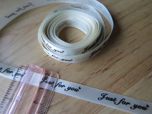 5 yards Just for You Cream Satin Ribbon 10mm
