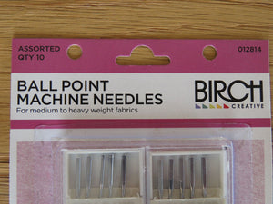 10 Ball Point Machine Needles 70, 80, 90 and 100- Birch Creative